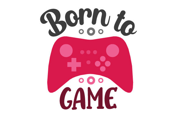 Born to Game: A Creative Design Resource for Gamers and Creators