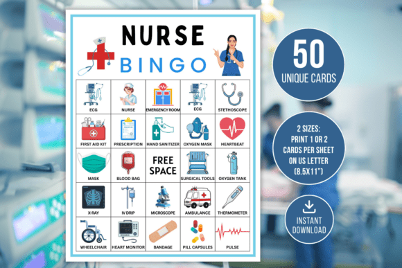 Nurse 50 Bingo Game Printable Fun Kids: Turning Nursing Education and Team Building into Playtime