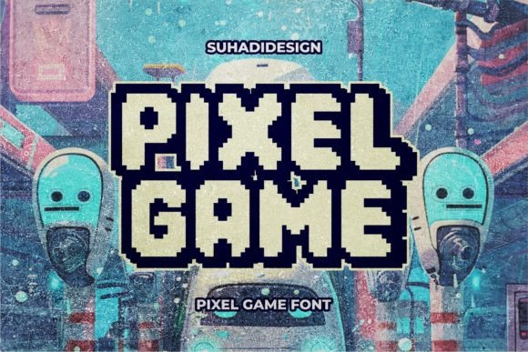 Pixel Game: The Definitive Retro-Modern Display Typeface