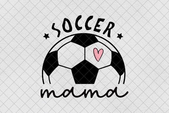 Soccer Mom Game Day PNG & Mama SVG Assets